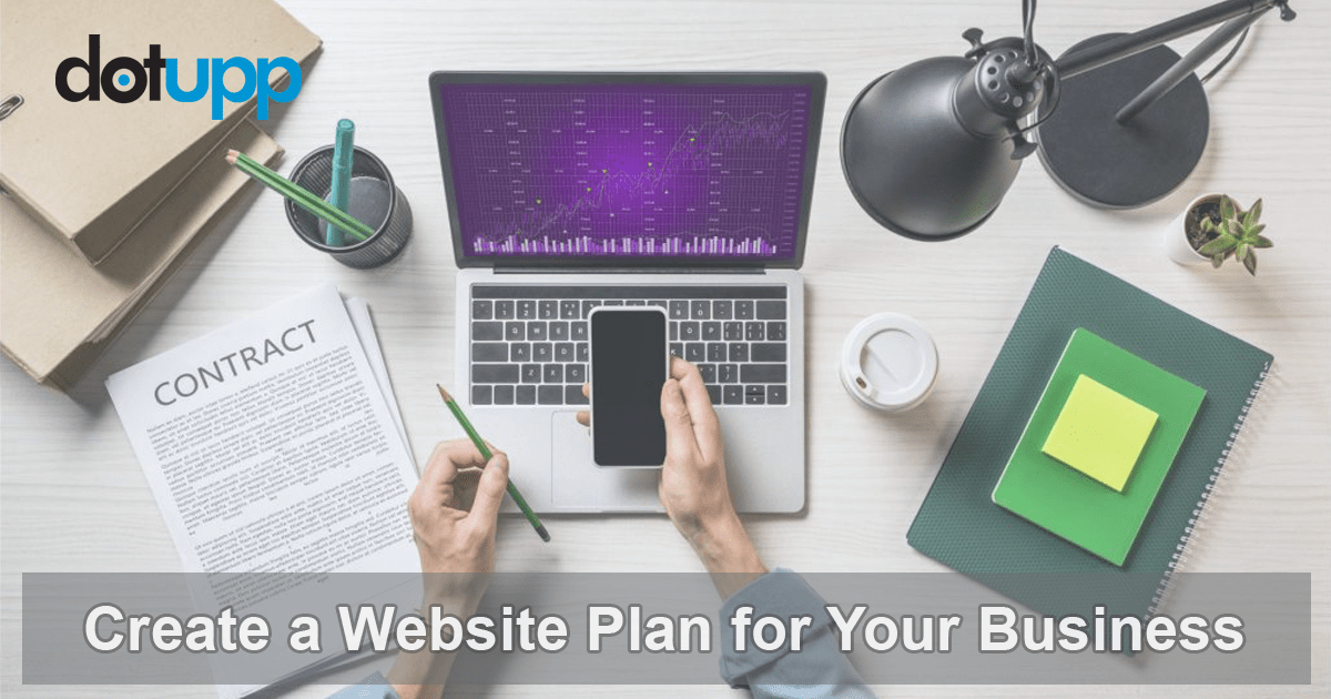 How To Create A Website Plan For Your Business - Dotupp.com